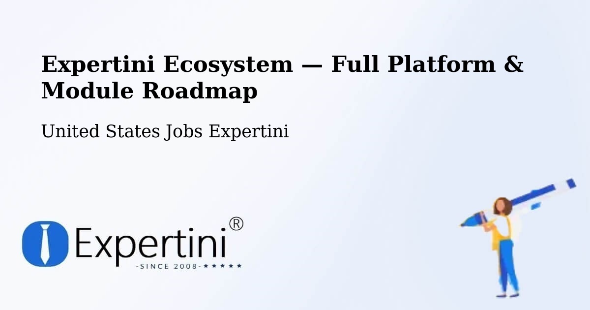 Expertini Ecosystem — Full Platform & Module Roadmap – Security Widefield
